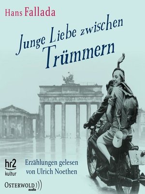 cover image of Junge Liebe zwischen Trümmern